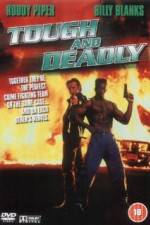 Watch Tough and Deadly Zmovies