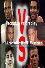 Watch Pacquiao  vs Bradley Undercard Fights Zmovies