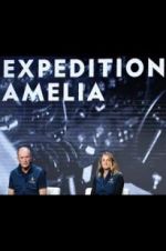 Watch Expedition Amelia Zmovies