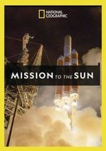 Watch Mission to the Sun Zmovies