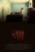 Watch The Death of April Zmovies