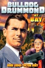 Watch Bulldog Drummond at Bay Zmovies