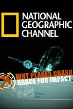 Watch Why Planes Crash Brace for Impact Zmovies