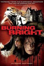 Watch Burning Bright Zmovies