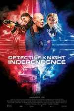 Watch Detective Knight: Independence Zmovies