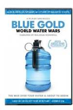 Watch Blue Gold: World Water Wars Zmovies
