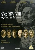 Watch Henry VIII and His Six Wives Zmovies