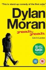 Watch Dylan Moran Yeah Yeah Zmovies