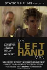Watch My Left Hand Man Zmovies