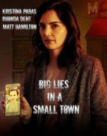 Watch Big Lies in a Small Town Zmovies