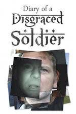 Watch Diary of a Disgraced Soldier Zmovies