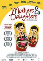Watch Mothers & Daughters Zmovies
