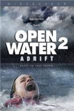 Watch Open Water 2: Adrift Zmovies