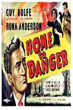 Watch Home to Danger Zmovies