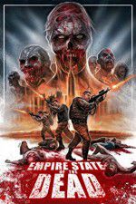 Watch Empire State of the Dead Zmovies