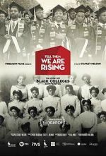 Watch Tell Them We Are Rising: The Story of Black Colleges and Universities Zmovies