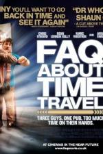 Watch Frequently Asked Questions About Time Travel Zmovies