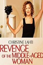 Watch Revenge of the Middle-Aged Woman Zmovies