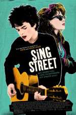 Watch Sing Street Zmovies