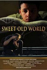 Watch Sweet Old World Zmovies