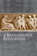 Watch A Renaissance Education The School Of Thomas Mores Daughter Zmovies