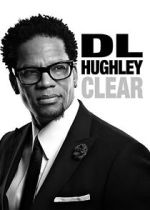 Watch D.L. Hughley: Clear (TV Special 2014) Zmovies