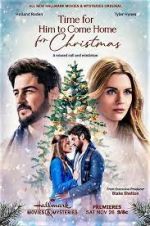 Watch Time for Him to Come Home for Christmas Zmovies