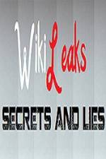 Watch True Stories Wikileaks - Secrets and Lies Zmovies