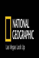Watch National Geographic Las Vegas Lock Up Zmovies
