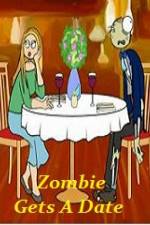 Watch Zombie Gets a Date Zmovies