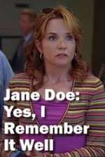 Watch Jane Doe: Yes, I Remember It Well Zmovies