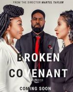 Watch Broken Covenant the Movie Zmovies