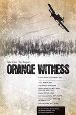 Watch Orange Witness Zmovies