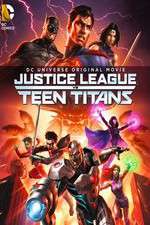 Watch Justice League vs. Teen Titans Zmovies