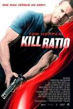 Watch Kill Ratio Zmovies
