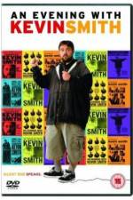 Watch An Evening with Kevin Smith Zmovies