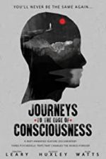 Watch Journeys to the Edge of Consciousness Zmovies