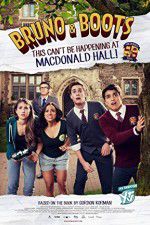 Watch Bruno & Boots: This Can\'t Be Happening at Macdonald Hall Zmovies