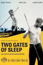 Watch Two Gates of Sleep Zmovies
