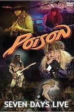 Watch Poison: Seven Days Live Concert Zmovies