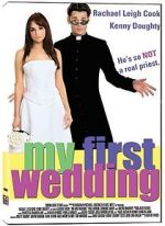 Watch My First Wedding Zmovies