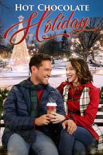 Watch Hot Chocolate Holiday Zmovies