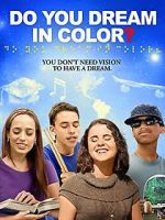 Watch Do You Dream in Color? Zmovies