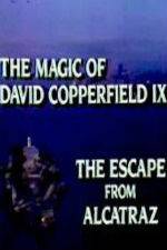 Watch The Magic of David Copperfield IX Escape from Alcatraz Zmovies
