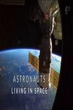 Watch Astronauts: Living in Space Zmovies