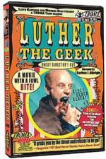 Watch Luther the Geek Zmovies