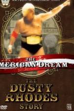 Watch The American Dream The Dusty Rhodes Story Zmovies