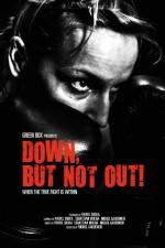 Watch Down, But Not Out! Zmovies