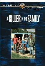 Watch A Killer in the Family Zmovies