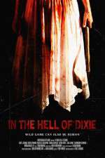 Watch In the Hell of Dixie Zmovies